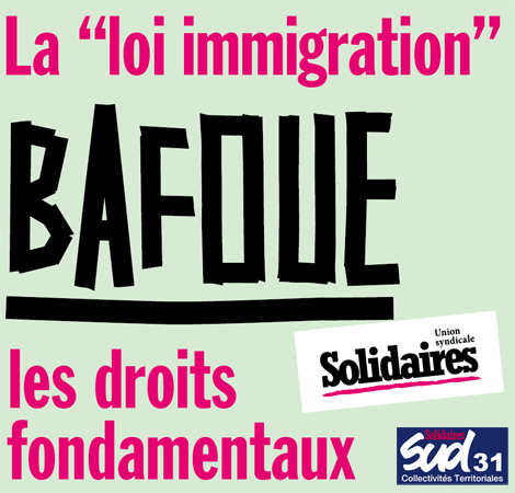 SUD Collectivités Territoriales de la Haute-Garonne : Combattons la “loi immigration” raciste et antisociale