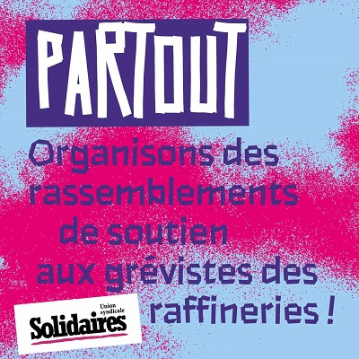 SUD Collectivités Territoriales de la Haute-Garonne : Grèves dans la pétrochimie - soutien aux salariés