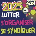 SUD Collectivités Territoriales de la Haute-Garonne : 2025 : Lutter, s'organiser, se syndiquer